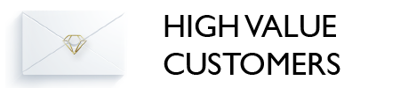 HIGH VALUE CUSTOMERS